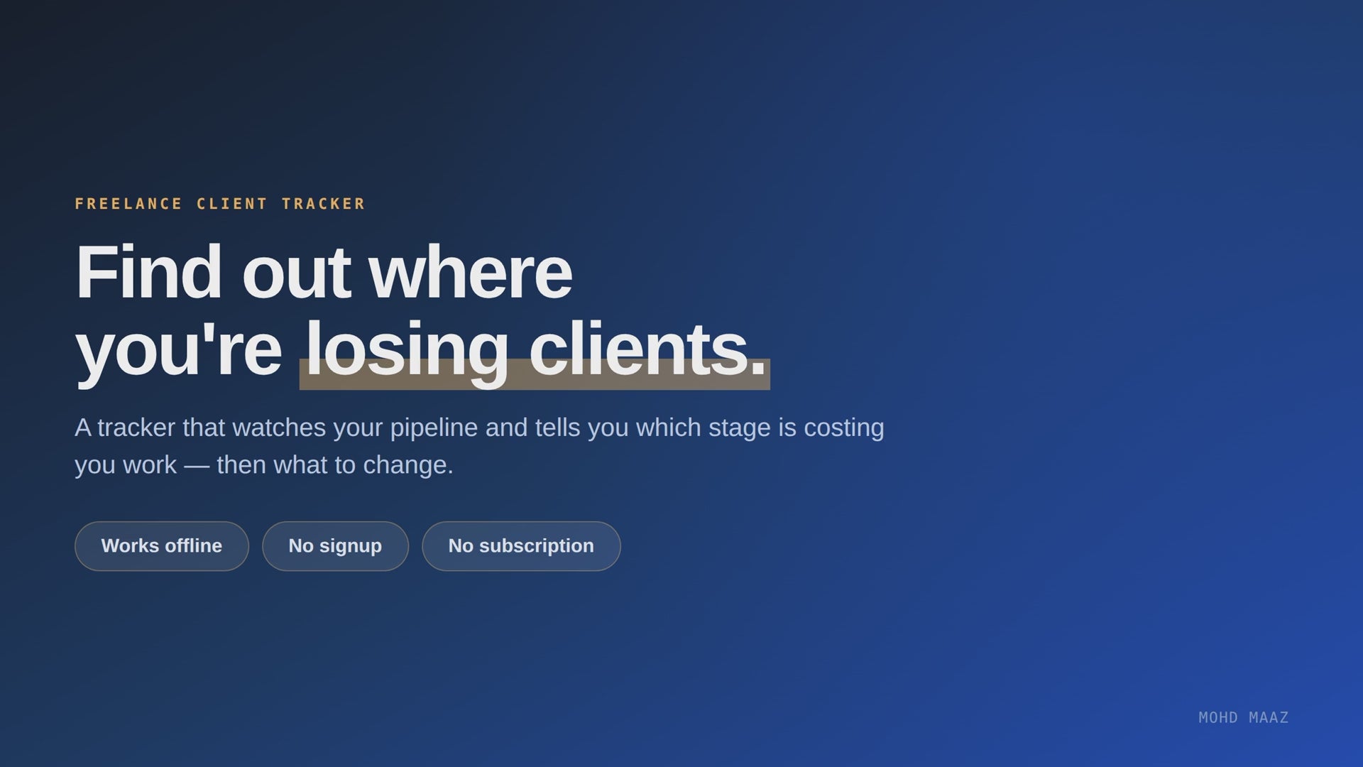 Pipeline OS — The Freelance Client Tracker That Shows You Where You're Losing Deals